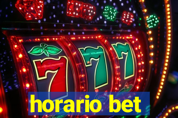 horario bet